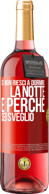 29,95 € Spedizione Gratuita | Vino rosato Edizione ROSÉ Se non riesci a dormire la notte è perché sei sveglio Etichetta Rossa. Etichetta personalizzabile Vino giovane Raccogliere 2023 Tempranillo