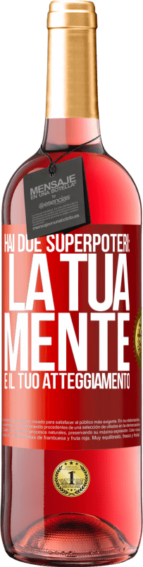 29,95 € Spedizione Gratuita | Vino rosato Edizione ROSÉ Hai due superpoteri: la tua mente e il tuo atteggiamento Etichetta Rossa. Etichetta personalizzabile Vino giovane Raccogliere 2024 Tempranillo