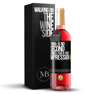 «There is no second chance for a first impression» ROSÉ Edition