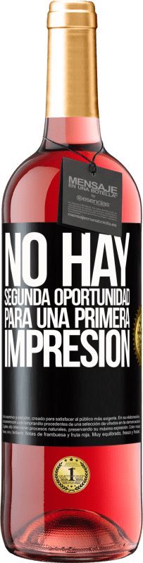 29,95 € Envío gratis | Vino Rosado Edición ROSÉ No hay una segunda oportunidad para una primera impresión Etiqueta Negra. Etiqueta personalizable Vino joven Cosecha 2025 Tempranillo