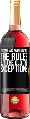 29,95 € Free Shipping | Rosé Wine ROSÉ Edition The young man knows the rules, but the old the exceptions Black Label. Customizable label Young wine Harvest 2025 Tempranillo