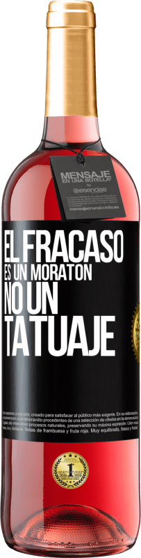 29,95 € Envío gratis | Vino Rosado Edición ROSÉ El fracaso es un moratón, no un tatuaje Etiqueta Negra. Etiqueta personalizable Vino joven Cosecha 2024 Tempranillo