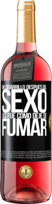 29,95 € Envío gratis | Vino Rosado Edición ROSÉ Un cigarrillo después del sexo. Así fue como dejé de fumar Etiqueta Negra. Etiqueta personalizable Vino joven Cosecha 2023 Tempranillo