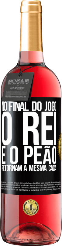 29,95 € Envio grátis | Vinho rosé Edição ROSÉ No final do jogo, o rei e o peão retornam à mesma caixa Etiqueta Preta. Etiqueta personalizável Vinho jovem Colheita 2024 Tempranillo