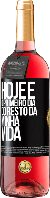 29,95 € Envio grátis | Vinho rosé Edição ROSÉ Hoje é o primeiro dia do resto da minha vida Etiqueta Preta. Etiqueta personalizável Vinho jovem Colheita 2024 Tempranillo