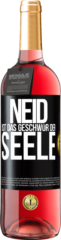 29,95 € Kostenloser Versand | Roséwein ROSÉ Ausgabe Neid ist das Geschwür der Seele Schwarzes Etikett. Anpassbares Etikett Junger Wein Ernte 2024 Tempranillo