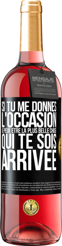 29,95 € Envoi gratuit | Vin rosé Édition ROSÉ Si tu me donnes l'occasion je peux être la plus belle chose qui te sois arrivée Étiquette Noire. Étiquette personnalisable Vin jeune Récolte 2024 Tempranillo