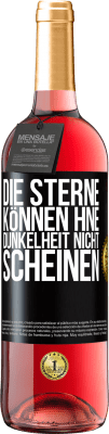 29,95 € Kostenloser Versand | Roséwein ROSÉ Ausgabe Die Sterne können hne Dunkelheit nicht scheinen Schwarzes Etikett. Anpassbares Etikett Junger Wein Ernte 2025 Tempranillo