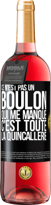 29,95 € Envoi gratuit | Vin rosé Édition ROSÉ Ce n'est pas un boulon qui me manque, c'est toute la quincallerie Étiquette Noire. Étiquette personnalisable Vin jeune Récolte 2024 Tempranillo