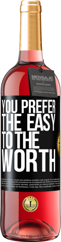 29,95 € 免费送货 | 桃红葡萄酒 ROSÉ版 您更喜欢容易而不是有价值 黑标. 可自定义的标签 青年酒 收成 2023 Tempranillo