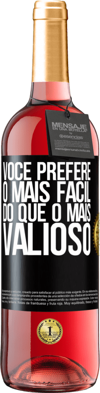 29,95 € Envio grátis | Vinho rosé Edição ROSÉ Você prefere o mais fácil do que o mais valioso Etiqueta Preta. Etiqueta personalizável Vinho jovem Colheita 2025 Tempranillo