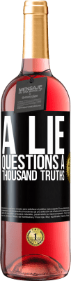 29,95 € Free Shipping | Rosé Wine ROSÉ Edition A lie questions a thousand truths Black Label. Customizable label Young wine Harvest 2023 Tempranillo