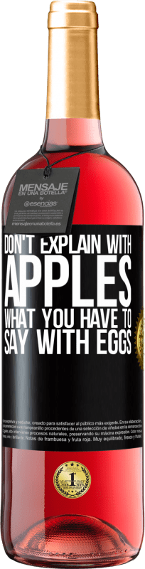 29,95 € 免费送货 | 桃红葡萄酒 ROSÉ版 不要用苹果解释你要用鸡蛋怎么说 黑标. 可自定义的标签 青年酒 收成 2023 Tempranillo