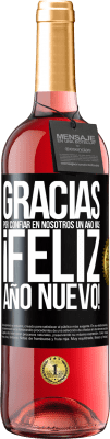 29,95 € Envío gratis | Vino Rosado Edición ROSÉ Gracias por confiar en nosotros un año más. Feliz Año Nuevo Etiqueta Negra. Etiqueta personalizable Vino joven Cosecha 2025 Tempranillo