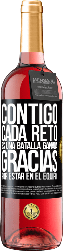 29,95 € Envío gratis | Vino Rosado Edición ROSÉ Contigo cada reto es una batalla ganada. Gracias por estar en el equipo! Etiqueta Negra. Etiqueta personalizable Vino joven Cosecha 2024 Tempranillo