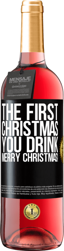 29,95 € 送料無料 | ロゼワイン ROSÉエディション あなたが飲む最初のクリスマス。メリークリスマス！ ブラックラベル. カスタマイズ可能なラベル 若いワイン 収穫 2023 Tempranillo