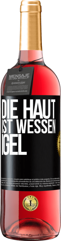 29,95 € Kostenloser Versand | Roséwein ROSÉ Ausgabe Die Haut ist wessen Igel Schwarzes Etikett. Anpassbares Etikett Junger Wein Ernte 2024 Tempranillo