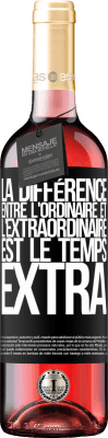 29,95 € Envoi gratuit | Vin rosé Édition ROSÉ La différence entre l'ordinaire et l'extraordinaire est le temps EXTRA Étiquette Noire. Étiquette personnalisable Vin jeune Récolte 2024 Tempranillo