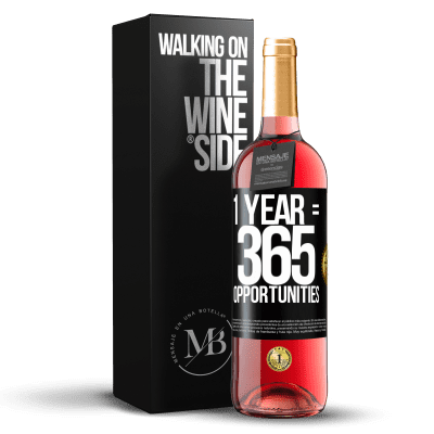 «1 year 365 opportunities» ROSÉエディション