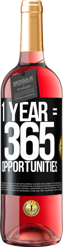 29,95 € Spedizione Gratuita | Vino rosato Edizione ROSÉ 1 year 365 opportunities Etichetta Nera. Etichetta personalizzabile Vino giovane Raccogliere 2024 Tempranillo