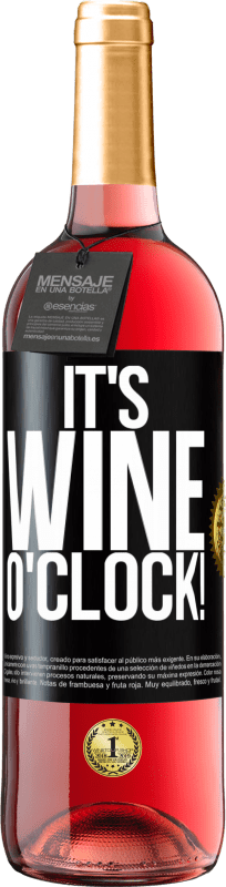 29,95 € Free Shipping | Rosé Wine ROSÉ Edition It's wine o'clock! Black Label. Customizable label Young wine Harvest 2023 Tempranillo