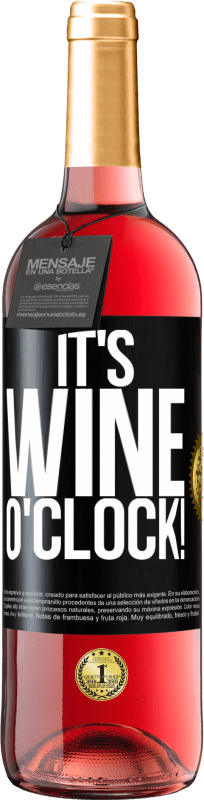 29,95 € Envío gratis | Vino Rosado Edición ROSÉ It's wine o'clock! Etiqueta Negra. Etiqueta personalizable Vino joven Cosecha 2023 Tempranillo
