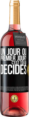 29,95 € Envoi gratuit | Vin rosé Édition ROSÉ Un jour ou premier jour? C'est toi qui décides Étiquette Noire. Étiquette personnalisable Vin jeune Récolte 2023 Tempranillo