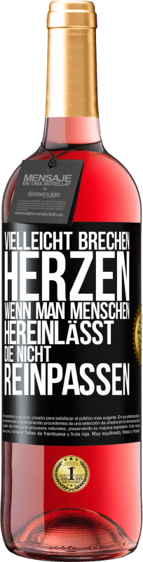 29,95 € Kostenloser Versand | Roséwein ROSÉ Ausgabe Vielleicht brechen Herzen, wenn man Menschen hereinlässt, die nicht reinpassen Schwarzes Etikett. Anpassbares Etikett Junger Wein Ernte 2024 Tempranillo