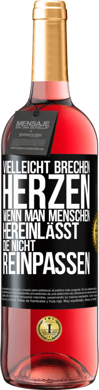 29,95 € Kostenloser Versand | Roséwein ROSÉ Ausgabe Vielleicht brechen Herzen, wenn man Menschen hereinlässt, die nicht reinpassen Schwarzes Etikett. Anpassbares Etikett Junger Wein Ernte 2025 Tempranillo