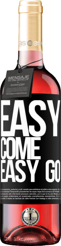 29,95 € Envoi gratuit | Vin rosé Édition ROSÉ Easy come, easy go Étiquette Noire. Étiquette personnalisable Vin jeune Récolte 2023 Tempranillo