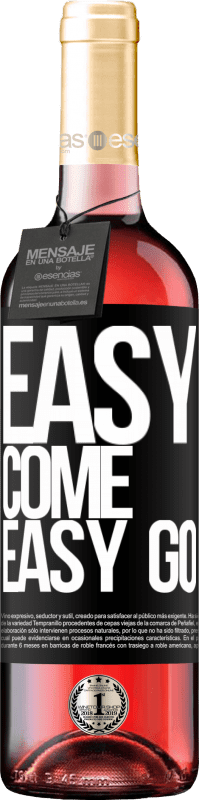 29,95 € Envoi gratuit | Vin rosé Édition ROSÉ Easy come, easy go Étiquette Noire. Étiquette personnalisable Vin jeune Récolte 2025 Tempranillo