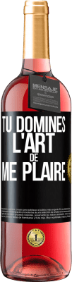 29,95 € Envoi gratuit | Vin rosé Édition ROSÉ Tu domines l'art de me plaire Étiquette Noire. Étiquette personnalisable Vin jeune Récolte 2024 Tempranillo