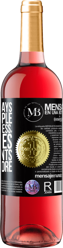 29,95 € Free Shipping | Rosé Wine ROSÉ Edition If a client says I know people who charge less, he replies I have clients who pay more Black Label. Customizable label Young wine Harvest 2022 Tempranillo