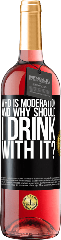 29,95 € Free Shipping | Rosé Wine ROSÉ Edition who is moderation and why should I drink with it? Black Label. Customizable label Young wine Harvest 2024 Tempranillo