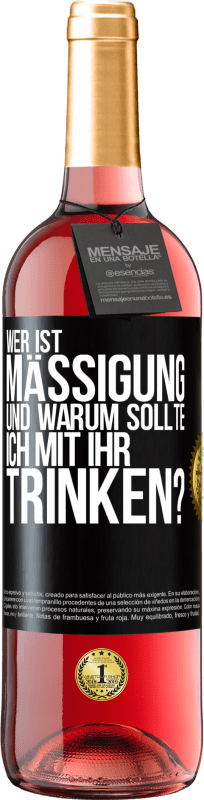 29,95 € Kostenloser Versand | Roséwein ROSÉ Ausgabe Wer ist Mäßigung und warum sollte ich mit ihr trinken? Schwarzes Etikett. Anpassbares Etikett Junger Wein Ernte 2024 Tempranillo