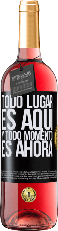 29,95 € Envío gratis | Vino Rosado Edición ROSÉ Todo lugar es aquí y todo momento es ahora Etiqueta Negra. Etiqueta personalizable Vino joven Cosecha 2024 Tempranillo