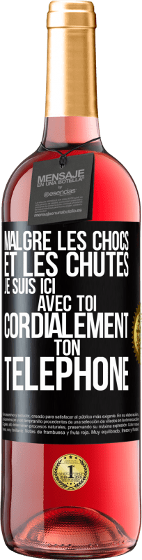 29,95 € Envoi gratuit | Vin rosé Édition ROSÉ Malgré les chocs et les chutes je suis ici avec toi. Cordialement ton téléphone Étiquette Noire. Étiquette personnalisable Vin jeune Récolte 2024 Tempranillo