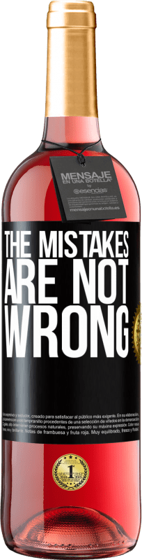 29,95 € Free Shipping | Rosé Wine ROSÉ Edition The mistakes are not wrong Black Label. Customizable label Young wine Harvest 2023 Tempranillo