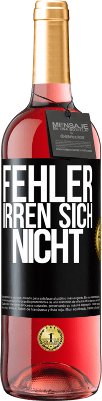 29,95 € Kostenloser Versand | Roséwein ROSÉ Ausgabe Fehler irren sich nicht Schwarzes Etikett. Anpassbares Etikett Junger Wein Ernte 2024 Tempranillo