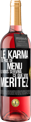29,95 € Envoi gratuit | Vin rosé Édition ROSÉ Le karma n'a pas de menu. Il vous servira ce que vous méritez Étiquette Noire. Étiquette personnalisable Vin jeune Récolte 2024 Tempranillo