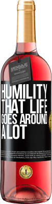 29,95 € Free Shipping | Rosé Wine ROSÉ Edition Humility, that life goes around a lot Black Label. Customizable label Young wine Harvest 2024 Tempranillo