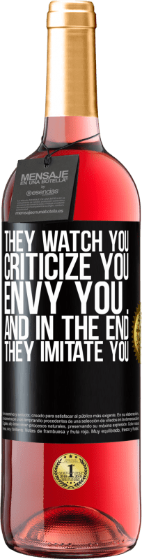 29,95 € Free Shipping | Rosé Wine ROSÉ Edition They watch you, criticize you, envy you ... and in the end, they imitate you Black Label. Customizable label Young wine Harvest 2023 Tempranillo