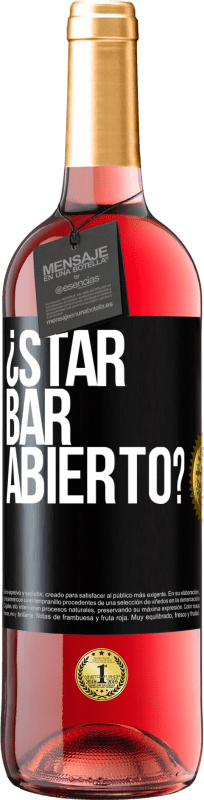 29,95 € 免费送货 | 桃红葡萄酒 ROSÉ版 ¿STAR BAR abierto? 黑标. 可自定义的标签 青年酒 收成 2023 Tempranillo