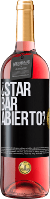 29,95 € Kostenloser Versand | Roséwein ROSÉ Ausgabe ¿STAR BAR abierto? Schwarzes Etikett. Anpassbares Etikett Junger Wein Ernte 2025 Tempranillo