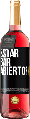 29,95 € Spedizione Gratuita | Vino rosato Edizione ROSÉ ¿STAR BAR abierto? Etichetta Nera. Etichetta personalizzabile Vino giovane Raccogliere 2023 Tempranillo