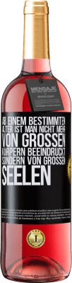 29,95 € Kostenloser Versand | Roséwein ROSÉ Ausgabe Ab einem bestimmten Alter ist man nicht mehr von großen Körpern beeindruckt, sondern von großen Seelen Schwarzes Etikett. Anpassbares Etikett Junger Wein Ernte 2024 Tempranillo