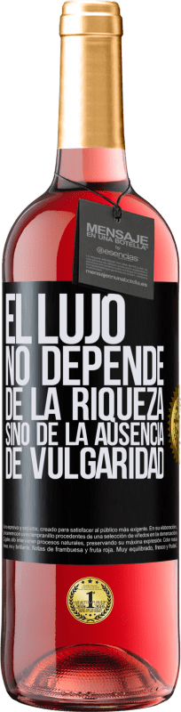 29,95 € Envío gratis | Vino Rosado Edición ROSÉ El lujo no depende de la riqueza, sino de la ausencia de vulgaridad Etiqueta Negra. Etiqueta personalizable Vino joven Cosecha 2024 Tempranillo