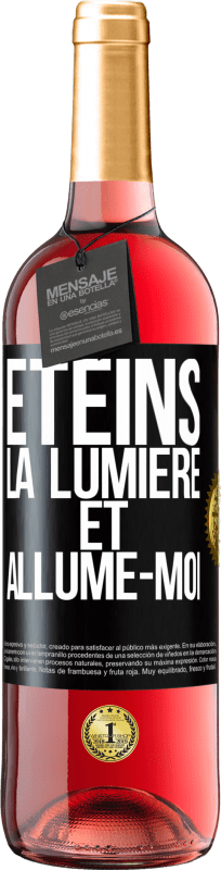 29,95 € Envoi gratuit | Vin rosé Édition ROSÉ Éteins la lumière et allume-moi Étiquette Noire. Étiquette personnalisable Vin jeune Récolte 2024 Tempranillo