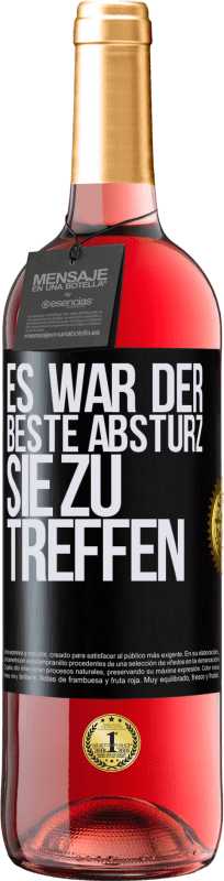 29,95 € Kostenloser Versand | Roséwein ROSÉ Ausgabe Es war der beste Absturz, Sie zu treffen Schwarzes Etikett. Anpassbares Etikett Junger Wein Ernte 2025 Tempranillo