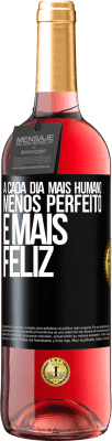 29,95 € Envio grátis | Vinho rosé Edição ROSÉ A cada dia mais humano, menos perfeito e mais feliz Etiqueta Preta. Etiqueta personalizável Vinho jovem Colheita 2023 Tempranillo